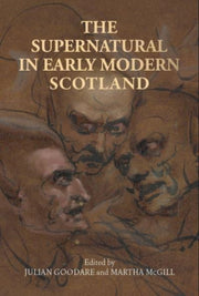 Supernatural In Early Modern Scotland