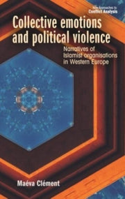 Collective Emotions And Political Viole