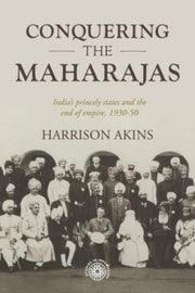 Conquering The Maharajas