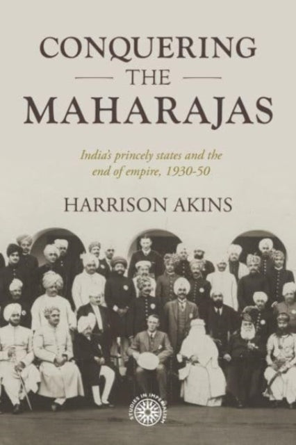 Conquering The Maharajas