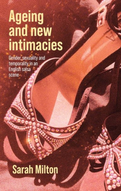 Ageing And New Intimacies