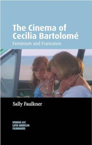 Cinema Of Cecilia Bartolome