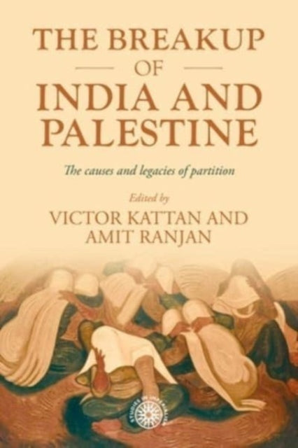 Breakup Of India And Palestine