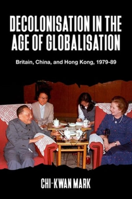 Decolonisation In The Age Of Globalisat