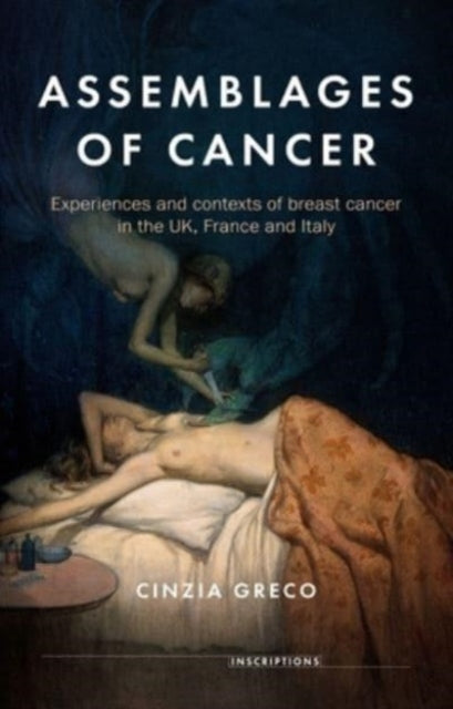 Assemblages Of Cancer