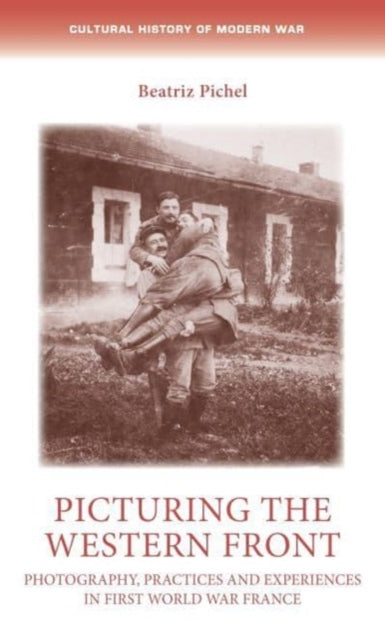 Picturing The Western Front