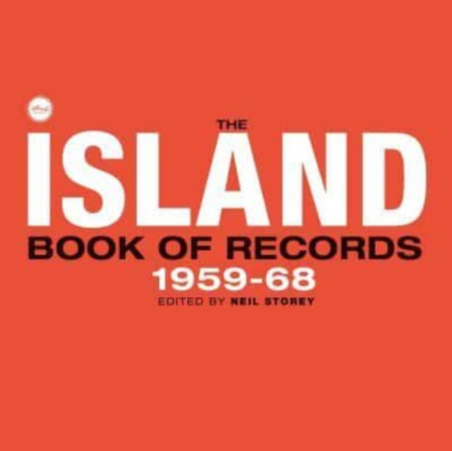 Island Book Of Records Volume I 1959-68 By Storey, Neil (ed)