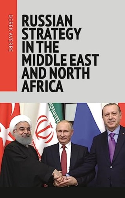 Russian Strategy In The Middle East And