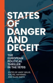 States Of Danger And Deceit