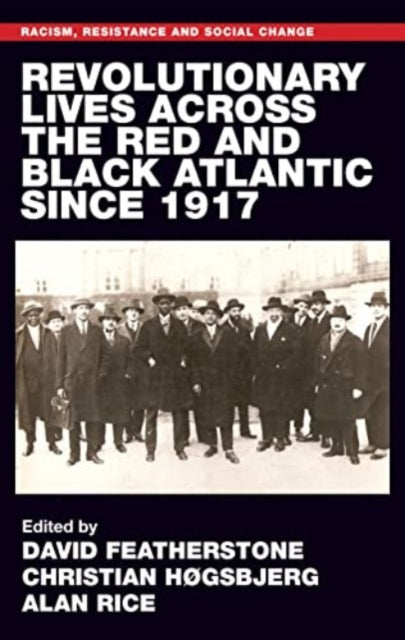 Revolutionary Lives Of The Red And Blac