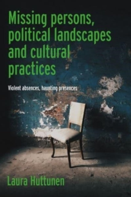 Missing Persons Political Landscapes A