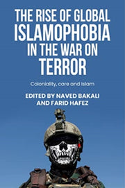 Rise Of Global Islamophobia In The War By Bakali, Naved
