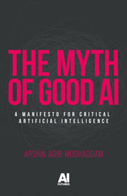 Myth Of Good Ai