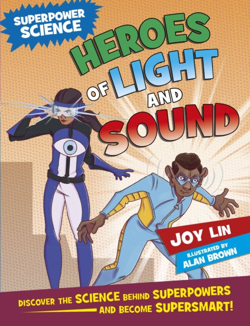 Superpower Science Heroes Of Light And