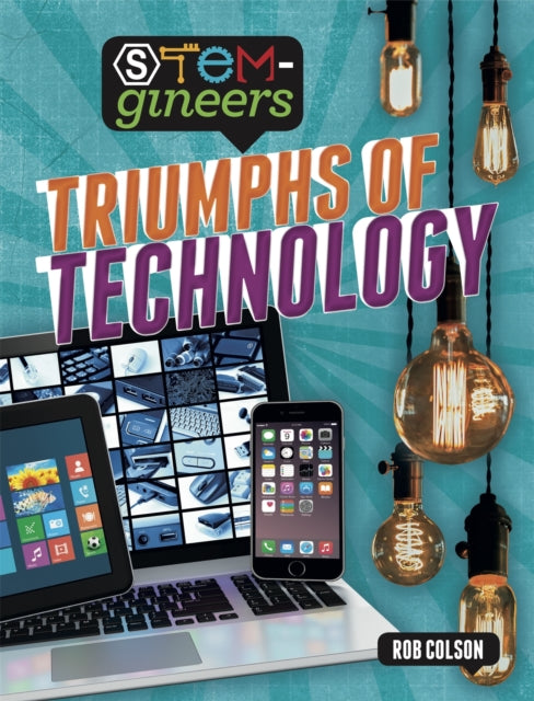 Stem-gineers Triumphs Of Technolog
