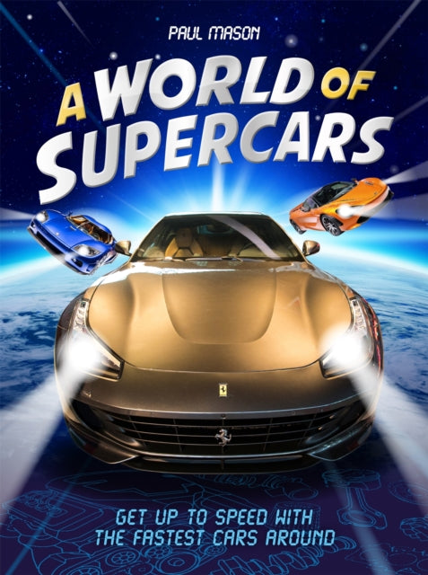 World Of Supercars By Mason, Paul