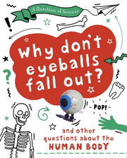Question Of Science Why Dont Your Eyebal