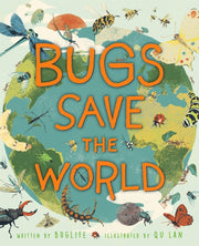 Bugs Save The World