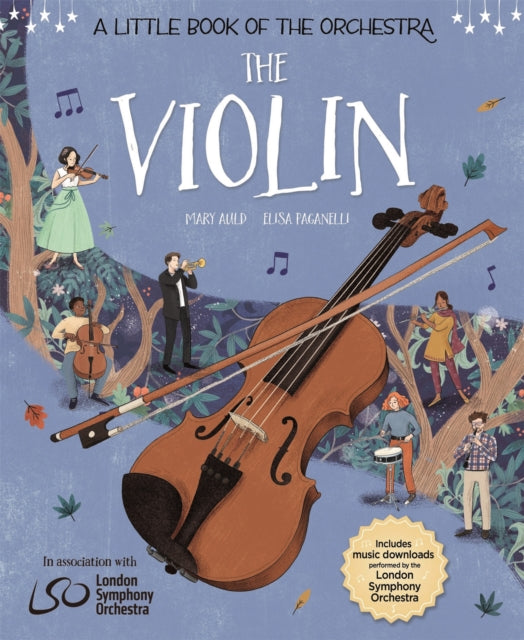 The Little Book Of Instruments The Vio By Wayland Publishers