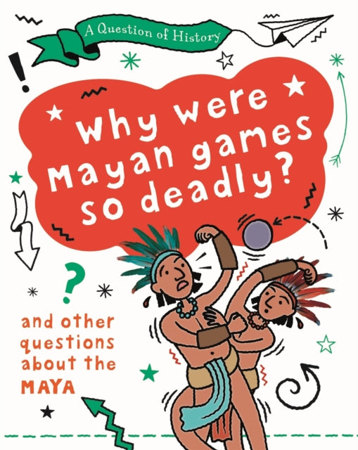 A Question Of History Why Were Mayan G By Cooke, Tim