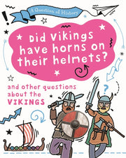 A Question Of History Did Vikings Wear By Tim Cooke