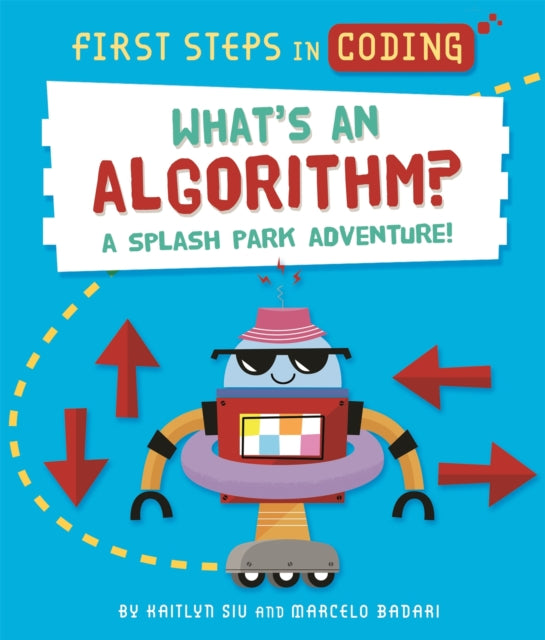 First Steps In Coding What S An Algori