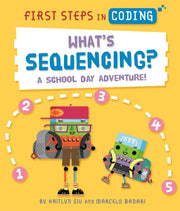 First Steps In Coding Whats Sequencing