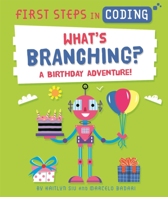First Steps In Coding What S Branching