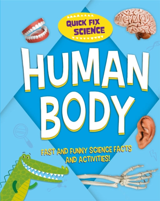 Snappy Science Human Body