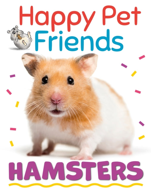 Happy Pet Friends Hamsters
