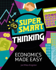 Super Smart Thinking Economics Made Ea