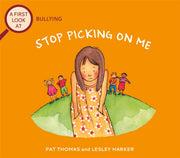 A First Look At Bullying Stop Picking