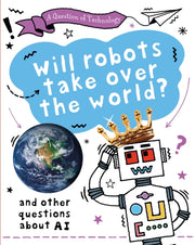 A Question Of Technology Will Robots T