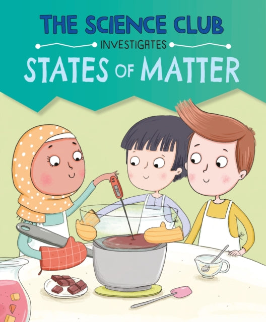 The Science Club Investigates States O