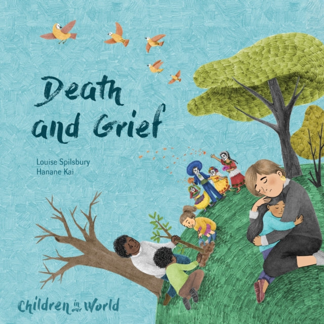 Children In Our World Death And Grief