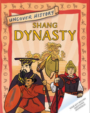 No Mystery To History Shang Dynasty By Wayland Publishers