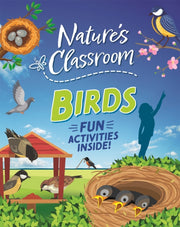 Natures Awesome Classroom Birds