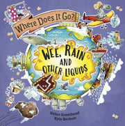 Where Does It Go Rain Wee And Other