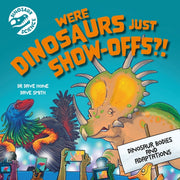 Were Dinosaurs Just Show-offs