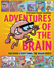 Adventures Of The Brain By Sanjay Manohar