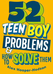 Problem Solved 52 Teen Boy Problems