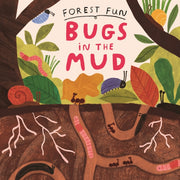 Forest Fun Bugs In The Mud