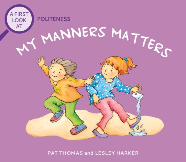 Politeness My Manners Matter