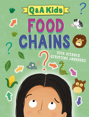 Q And A Kids Food Chains By Amy Chapman