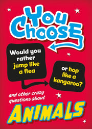 Would You Rather Animals