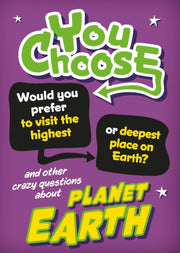 Would You Rather Planet Earth