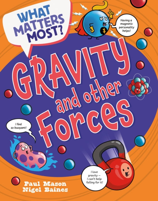 What Matters Most Gravity And Other F