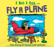 I Bet I Can Fly A Plane