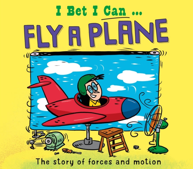 I Bet I Can Fly A Plane