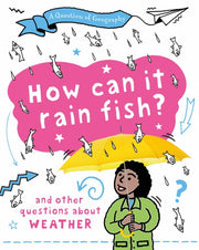 A Question Of Geography How Can It Rai By Clive Gifford